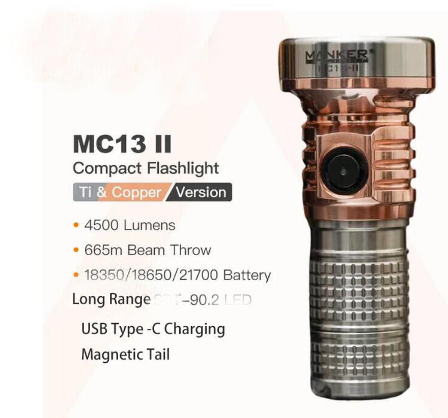 Mankerlight MC13 II (Titanium + Red Copper Version) USB C Rechargeable Pocket EDC Flashlight 4500 Lumen LED 660 Meter Torch